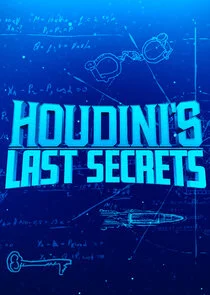 Houdini's Last Secrets Poster