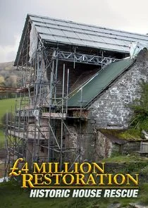 Affiche de Ă‚Ĺ4 Million Restoration: Historic House Rescue