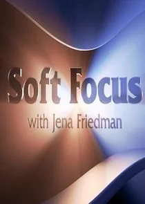 Pôster de Soft Focus with Jena Friedman