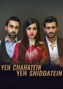 Yeh Chahatein Yeh Shiddatein poster