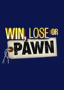 Pôster de Win, Lose or Pawn