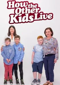 Pôster de How the Other Kids Live