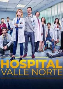 Hospital Valle Norte Poster