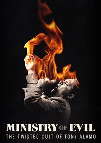 Affiche de Ministry of Evil: The Twisted Cult of Tony Alamo