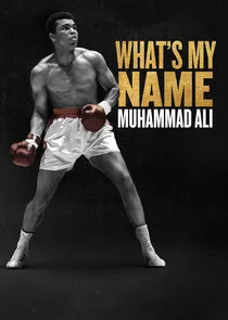 Affiche de What's My Name | Muhammad Ali