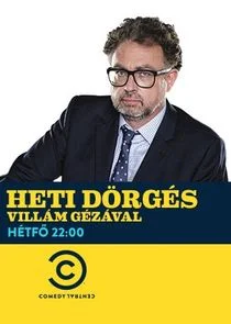 Pôster de Heti DÄ‚Â¶rgÄ‚Â©s VillÄ‚Ë‡m GÄ‚Â©zÄ‚Ë‡val