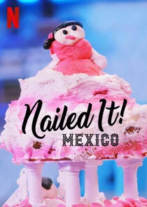 Plakat Ă‚Ë‡Nailed it! MÄ‚Â©xico