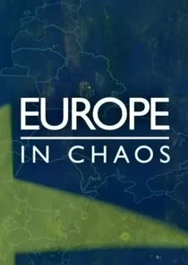 Affiche de Europe in Chaos