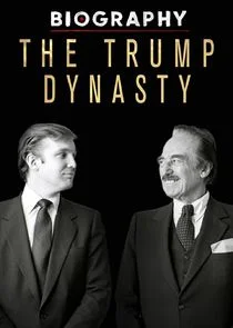 The Trump Dynasty afişi