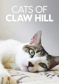 Cats of Claw Hill poster
