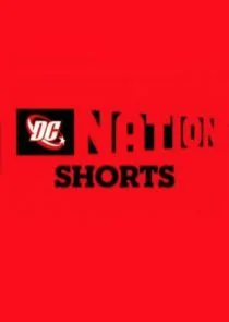 DC Nation Shorts poster