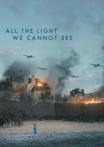 All the Light We Cannot See poster
