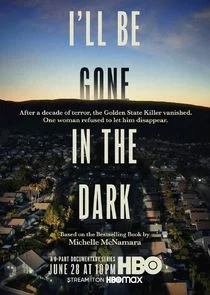 Poster di I'll Be Gone in the Dark
