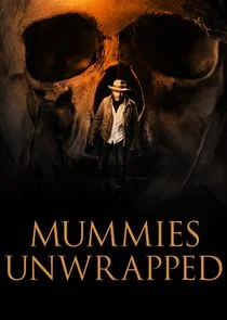 Mummies Unwrapped poster