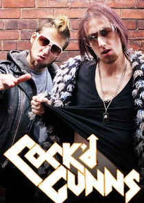 Cock'd Gunns Poster