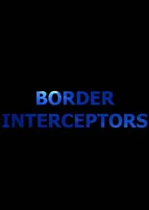Border Interceptors