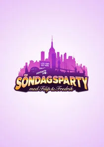 Affiche de SÄ‚Â¶ndagsparty med Filip och Fredrik
