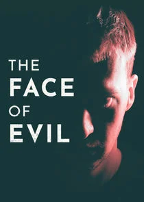 Affiche de The Face of Evil