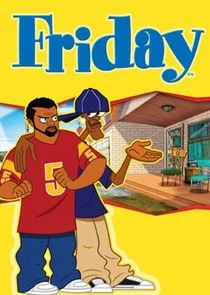 Affiche de Friday: The Animated Series