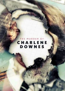 Affiche de The Murder of Charlene Downes
