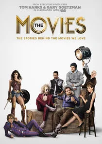 The Movies - Die Geschichte Hollywoods Poster