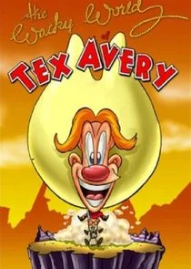 The Wacky World of Tex Avery afişi
