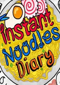 Instant Noodles Diary Poster