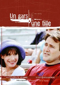 Affiche de Un gars, une fille (CA)
