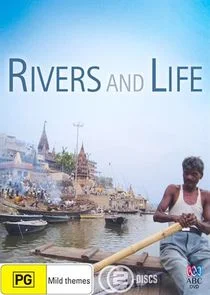 Affiche de Rivers and Life