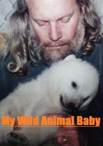 My Wild Animal Baby poster