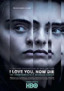 I Love You, Now Die Poster
