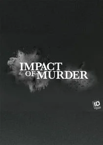 Affiche de Impact of Murder