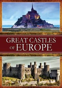 Great Castles of Europe afişi