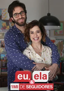 Eu, Ela e um MilhÄ‚Ĺo de Seguidores poster
