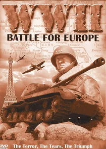 Der Zweite Weltkrieg – Schlacht um Europa Poster