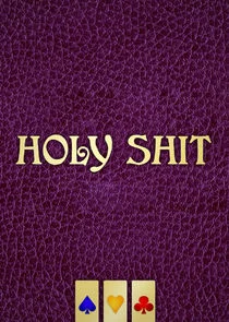 Póster de Holy Shit