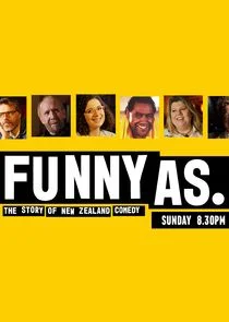Funny As: The Story of New Zealand Comedy poster