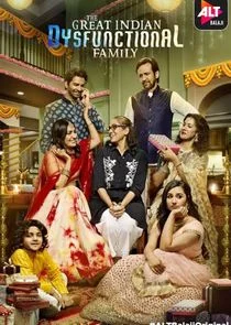 The Great Indian Dysfunctional Family Poster