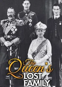 The Queen's Lost Family afişi