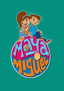 Affiche de Maya & Miguel