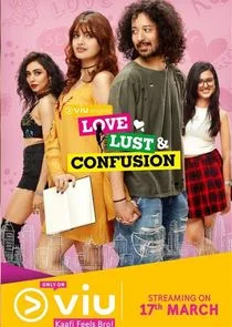 Love, Lust & Confusion afişi