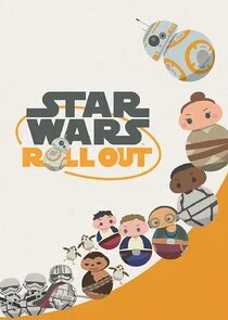 Star Wars Roll Out poster