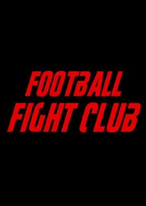 Affiche de Football Fight Club