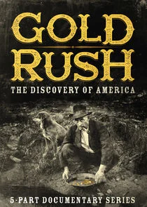 Gold Rush: The Discovery of America afişi