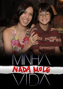 Minha Nada Mole Vida poster