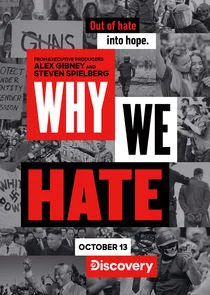 Affiche de Why We Hate