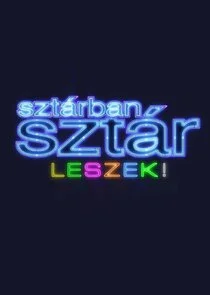 SztÄ‚Ë‡rban sztÄ‚Ë‡r leszek!