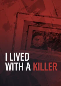 Affiche de I Lived with a Killer