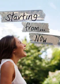 Affiche de Starting From...Now!