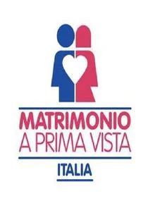 Affiche de Matrimonio a prima vista Italia